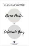 Colonnade Gray vs Revere Pewter: Paint Color Review - Kylie M Interiors