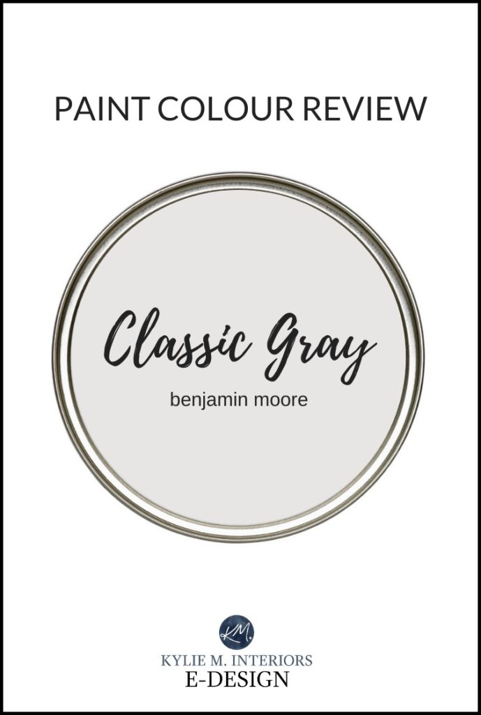 Paint colour review, most popular warm gray paint colour, Benjamin Moore Classic Gray. Kylie M Interiors best paint colour online consulting and edesign services
