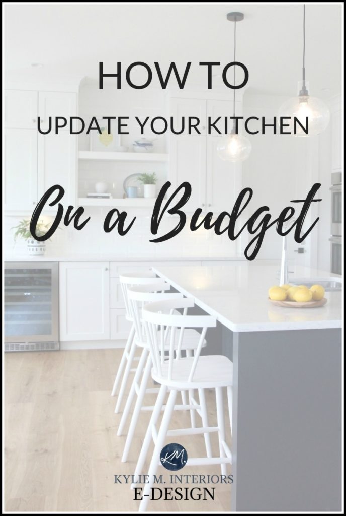 Affordable ideas and tips to update a kitchen on a budget. Hardware, backsplash, declutter. Kylie M Interiors Edesign, online paint blog advice