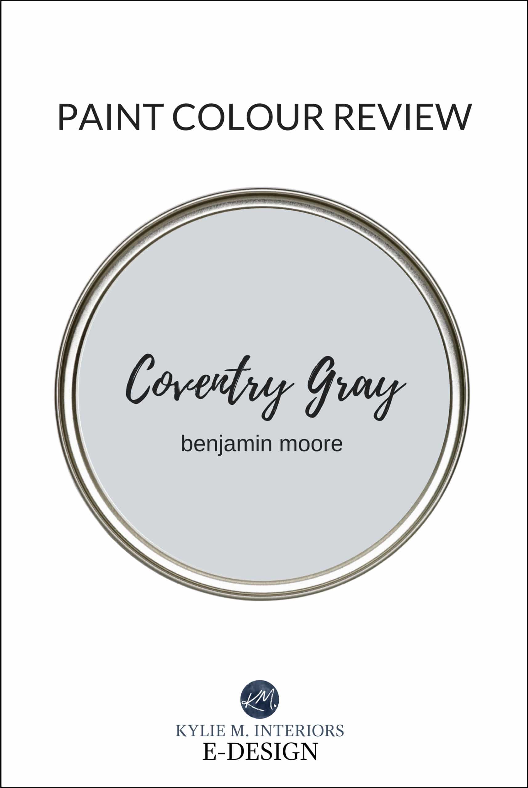 Best gray paint colour review, Benjamin Moore Coventry Gray. Top grey. Kylie M Interiors Edesign, online paint colour and diy decorating advice