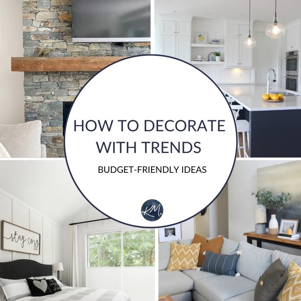 How to decorate and design with top trends. Budget-friendly affordable ideas. Kylie M Interiors Edesign, diy design & decor blogger, colour consultant