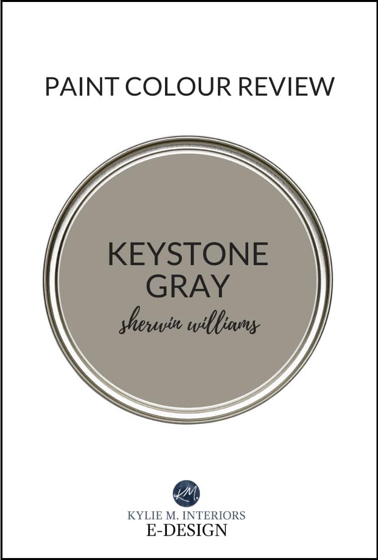 Review, Sherwin Williams Keystone Gray, popular greige paint colour. Kylie M Interiors Edesign, virtual decorating advice blogger