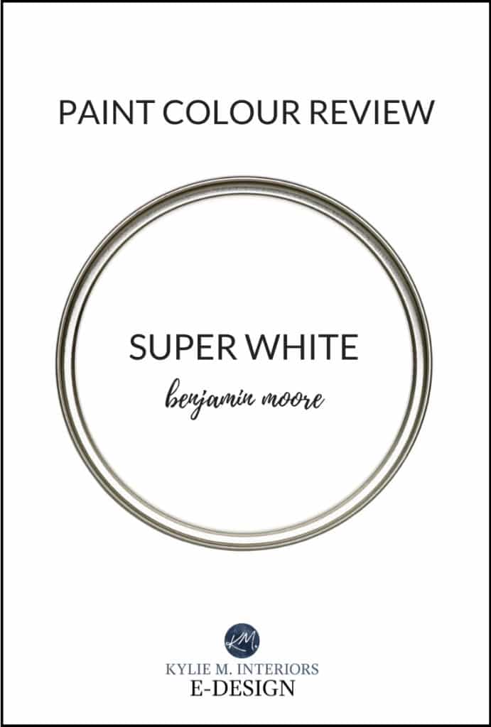 Review, popular white paint color, Benjamin Moore SUPER WHITE. Undertone and lrv. Kylie M Interiors Edesign, DIY DECORATING consultant