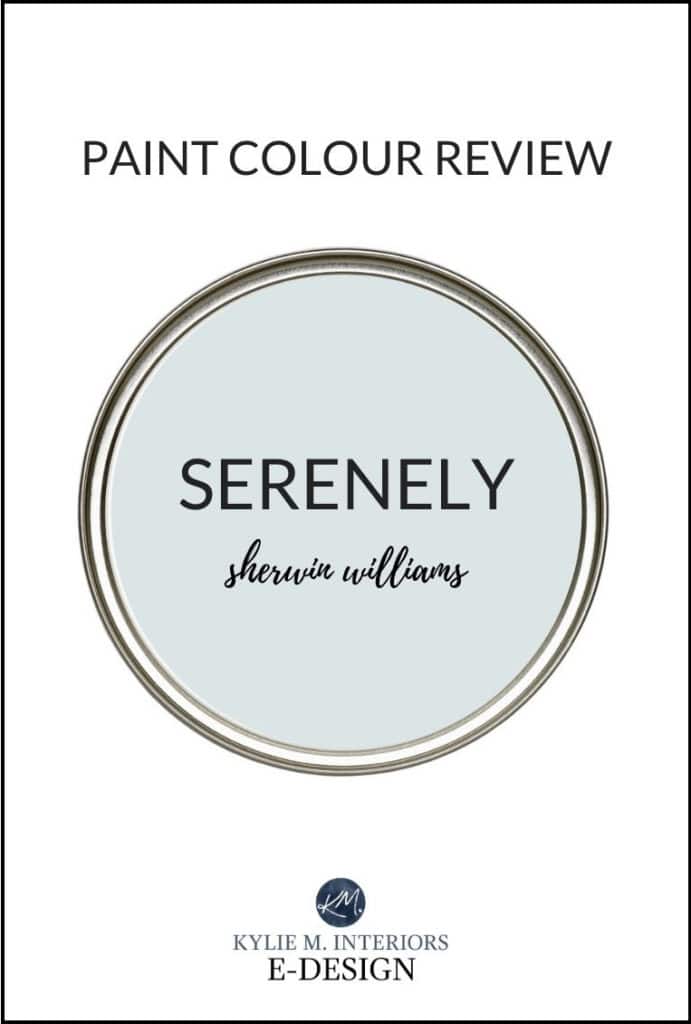 Paint colour review, best blue gray Sherwin Williams Serenely. Kylie M Interiors Edesign, Designer Edition Emerald line. Online paint colour consultant
