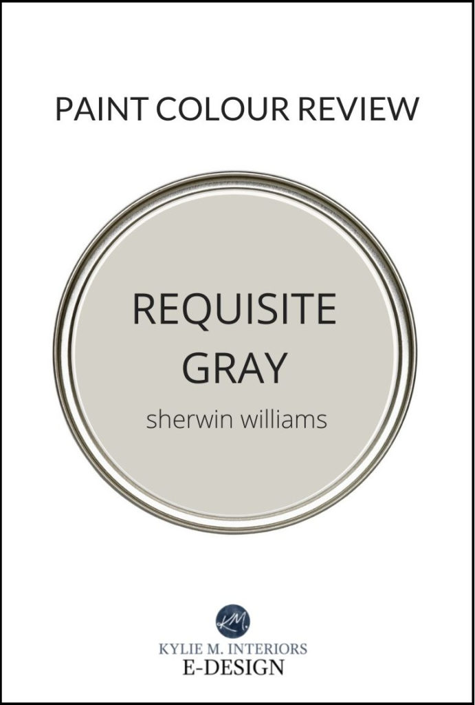Paint Colour Review Sherwin Williams Requisite Gray 7023 Kylie M Interiors - Paint Colour Taupe Grey